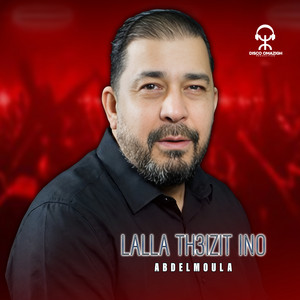 Lalla Th3izit Ino by Abdelmoula