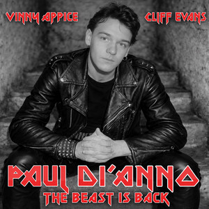 The Beast Is Back (2026 Mix) by Paul Di'Anno, Vinny Appice, Cliff Evans