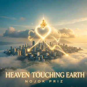 Heaven touching earth by Nojok Priz