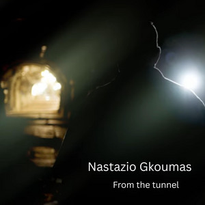 From the tunnel by Nastazio Gkoumas