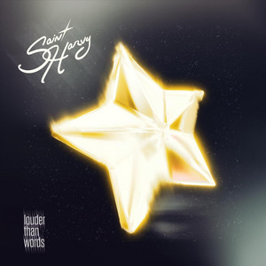 Louder Than Words by Saint Harvy