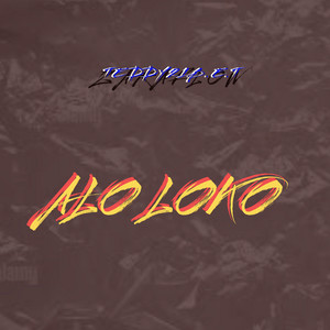 Alo Loko by teddy21b.e.t