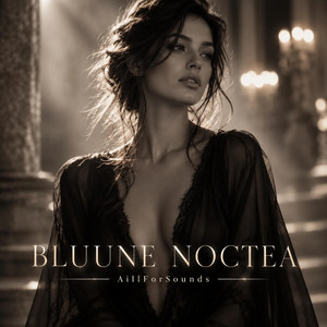 BLUUNE NOCTEA by AillForSounds