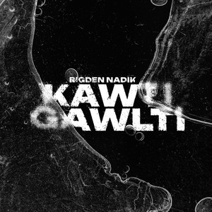 Kawti Gawlti by Rigden Nadik