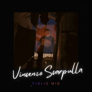 Figlio mio by Vincenzo Scarpulla