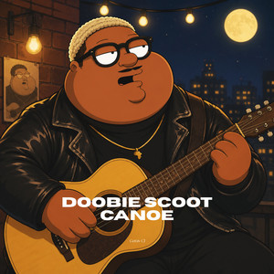 doobie scoot canoe by Gorav CJ