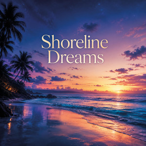 Shoreline Dreams by The Blast