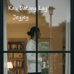 kau Datang Lagi by jeyjey