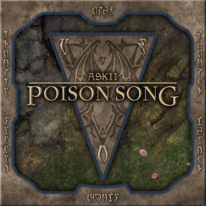 Poison Song by ASKII