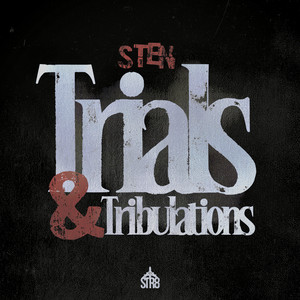Trials & tribulations by STENONLY