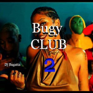 Bugy Club Second Hits by Bugy Record