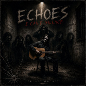 Echoes I Can't Silence by Zeusey Goosey