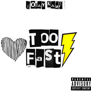 Too Fast