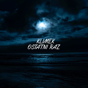 Ostatni raz
