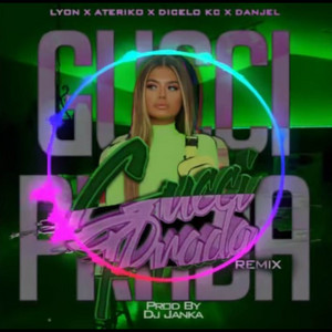 Gucci y Prada by Dicelo kc, El Benyamin Récords LLC