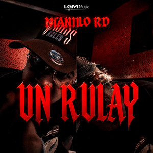 UN RULAY by Manilo Rd