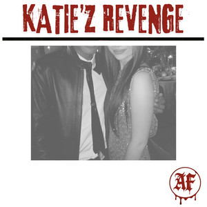 KATIE'Z REVENGE