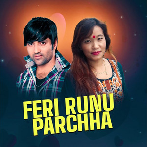 Feri Runu Parchha