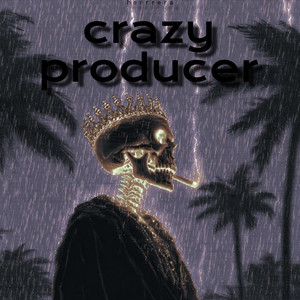 Crazy Producer by Herreraprod