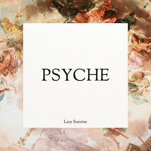 Psyche by Lazy Sunrise