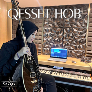 SAZQA - Qesset Hob Saz