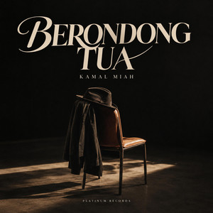 BERONDONG TUA by KAMAL MIAH