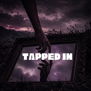TAPPED IN by Zakk Riffle, Cptime