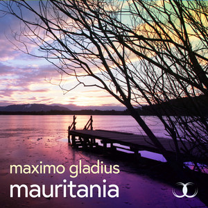 Mauritania - Extended Mix by Maximo Gladius