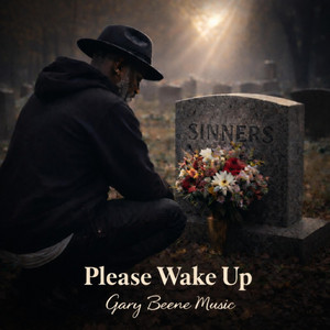 Please Wake Up by Gary Beene