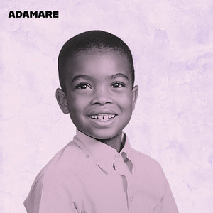 Welcome to the World by ADAMARE