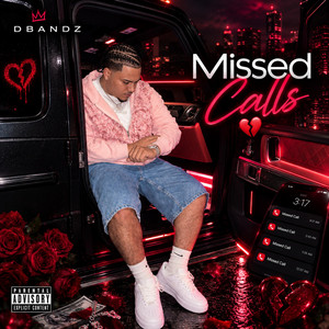 MISSED CALLS by rfdbandz