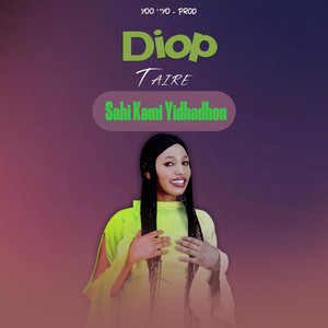 Diop Taire - Sahi kami yidhadhon