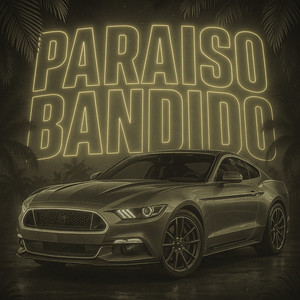 PARAISO BANDIDO - ULTRA SLOWED by CRIST99