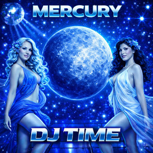 Mercury by DJ Time