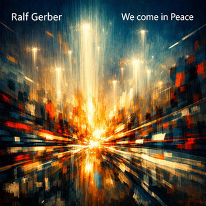 We come in peace by Ralf Gerber