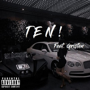TEN! by Hxzz, Grioten