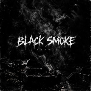 Black Smoke by ZEVOU