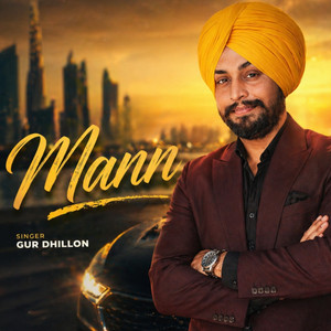 Mann by Gur Dhillon