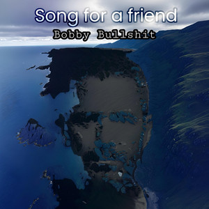Song For A Friend