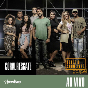 Coral Resgate no Estúdio Showlivre Gospel (Ao Vivo) album