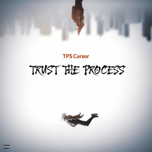 Trust the Process