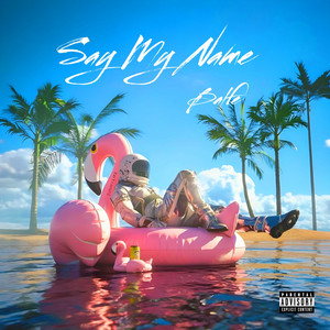 Say My Name