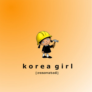Reunion - Renovated by Korea Girl