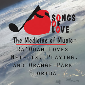 B.Olorunto - Ra’quan Loves Netflix, Playing, And Orange Park Florida
