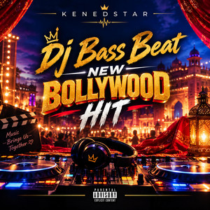 Dj Bass Beat - Remix Version by KennedStar