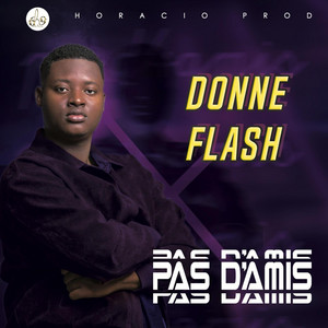 DONNEFLASH - pas d'amis