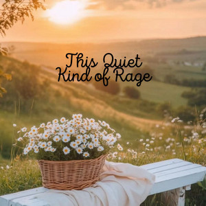 Alaska - This Quiet Kind of Rage