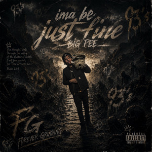 Just Fine by Big Pee