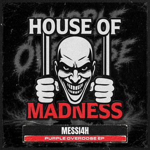 Heel Veel Drugs by MESSI4H, House Of Madness