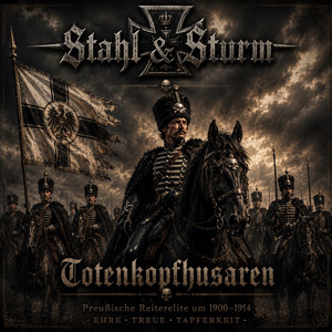 Totenkopfhusaren by Stahl & Sturm